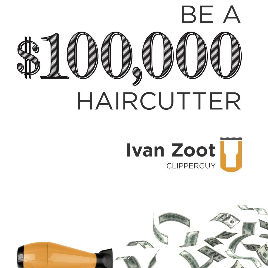 "Be A $100,000 Haircutter" Book